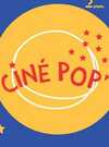 Ciné pop