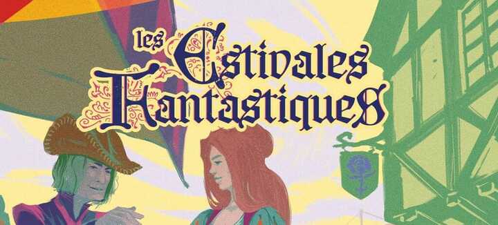 Les Estivales Fantastiques Les Estivales Fantastiques