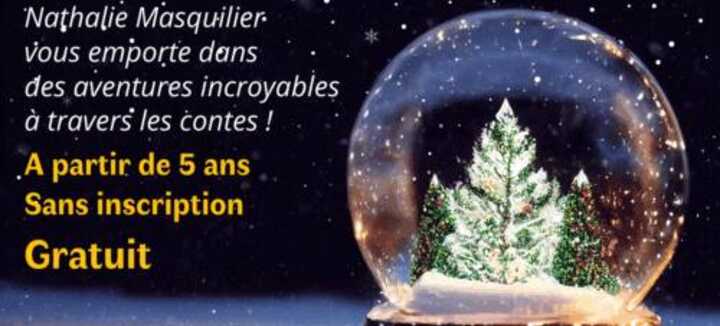 Rendez-vous Contes ! Noël magique Rendez-vous Contes ! Noël magique