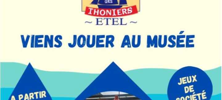 Jeux de société au Musée des Thoniers