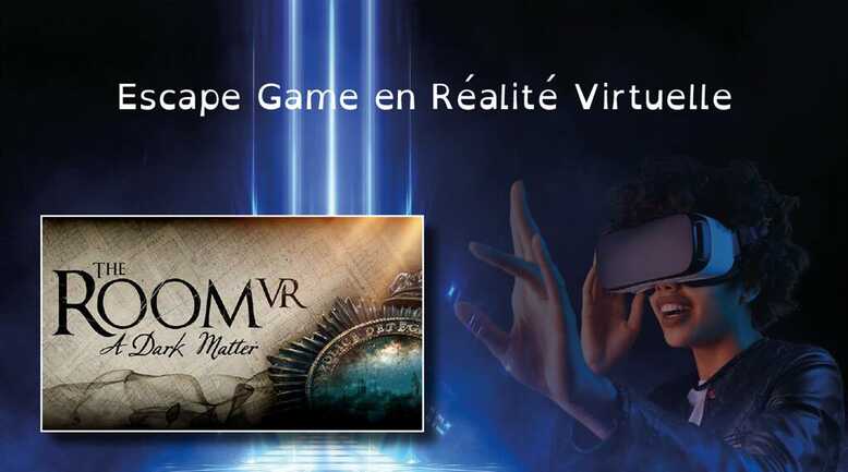 Escape Game en réalité virtuelle