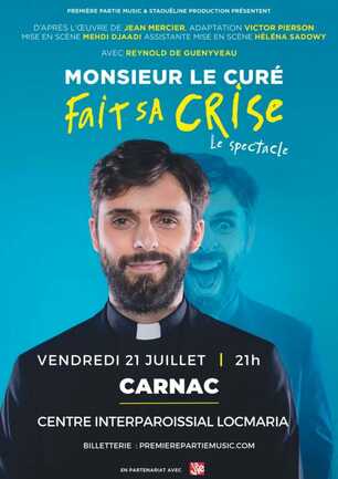 Spectacle "Monsieur le Curé fait sa crise"